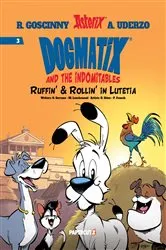 Book cover of Dogmatix and the Indomitables Vol. 3 by Olivier Serrano