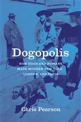 Book cover of Dogopolis by Chris Pearson