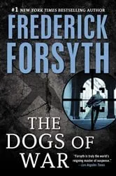 Book cover of Dogs of War by Frederick Forsyth