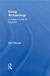 Book cover of Doing Archaeology by Donald Henson