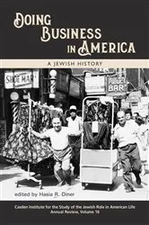 Book cover of Doing Business in America by Hasia R. Diner