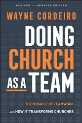 Book cover of Doing Church as a Team (3rd ed.) by Wayne Cordeiro