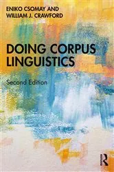 Book cover of Doing Corpus Linguistics (2nd ed.) by Eniko Csomay