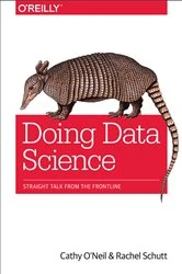 Book cover of Doing Data Science by Cathy O'Neil
