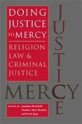 Book cover of Doing Justice to Mercy by Jonathan Rothchild