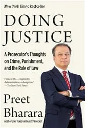 Book cover of Doing Justice by Preet Bharara