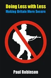 Book cover of Doing Less With Less (2nd ed.) by Paul Robinson