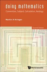 Book cover of Doing Mathematics: Convention, Subject, Calculation, Analogy (2nd Edition) by Unknown