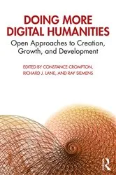 Book cover of Doing More Digital Humanities by Constance Crompton