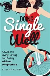 Book cover of Doing Single Well by Gemma Cribb