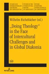 Book cover of „Doing theology“ in the face of intercultural challenges and in global diakonia by Unknown