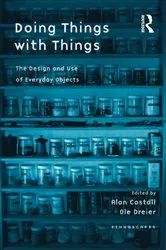 Book cover of Doing Things with Things by Ole Dreier