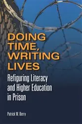 Book cover of Doing Time, Writing Lives by Unknown