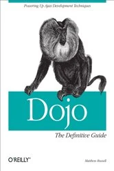 Book cover of Dojo: The Definitive Guide by Matthew A. Russell