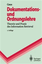 Book cover of Dokumentations- und Ordnungslehre (2nd ed.) by Wilhelm Gaus
