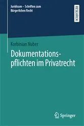 Book cover of Dokumentationspflichten im Privatrecht by Korbinian Nuber