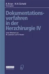 Book cover of Dokumentationsverfahren in der Herzchirurgie IV by A. Krian