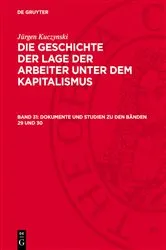 Book cover of Dokumente und Studien zu den Bänden 29 und 30 by Jürgen Kuczynski