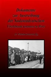 Book cover of Dokumente zur Austreibung der Sudetendeutschen by Dr. Wilhelm Turnwald