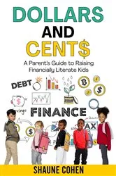 Book cover of Dollars and Cent$ by Shaune Cohen