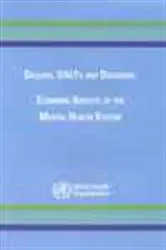 Book cover of Dollars, DALYs and Decisions - Economic Aspects of the Mental Health System by D. Chilsholm