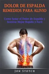 Book cover of Dolor de Espalda Remedios para Alivio by Unknown