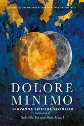 Book cover of Dolore Minimo by Giovanna Cristina Vivinetto