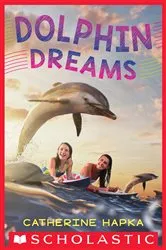Book cover of Dolphin Dreams by Catherine Hapka