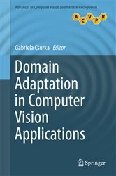Book cover of Domain Adaptation in Computer Vision Applications by Gabriela Csurka