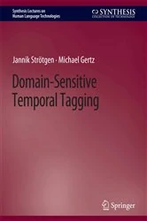 Book cover of Domain-Sensitive Temporal Tagging by Jannik Strötgen