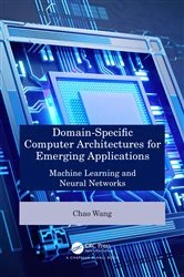 Book cover of Domain-Specific Computer Architectures for Emerging Applications by Chao Wang