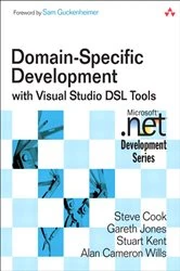 Book cover of Domain-Specific Development with Visual Studio DSL Tools by Steve Cook