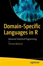 Book cover of Domain-Specific Languages in R by Thomas Mailund