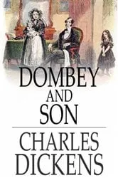 Book cover of Dombey and Son by Charles Dickens