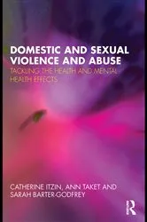 Book cover of Domestic and Sexual Violence and Abuse by Catherine Itzin