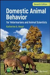 Book cover of Domestic Animal Behavior for Veterinarians and Animal Scientists (7th ed.) by Katherine A. Houpt