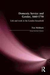 Book cover of Domestic Service and Gender, 1660-1750 by Tim Meldrum