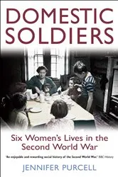 Book cover of Domestic Soldiers by Jennifer Purcell