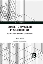 Book cover of Domestic Spaces in Post-Mao China by Wang Min’an
