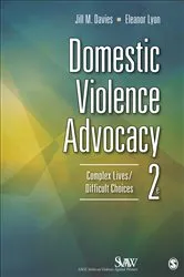 Book cover of Domestic Violence Advocacy (2nd ed.) by Jill Davies