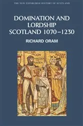 Book cover of Domination and Lordship by Richard Oram