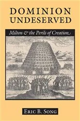 Book cover of Dominion Undeserved by Eric B. Song