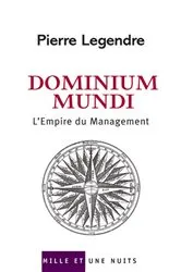 Book cover of Dominium Mundi by Pierre Legendre
