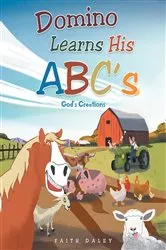 Book cover of Domino Learns His ABCs by Faith Daley
