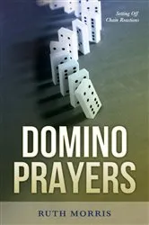 Book cover of Domino Prayers by Ruth Morris