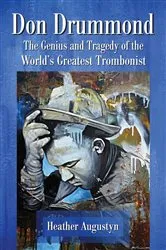 Book cover of Don Drummond by Heather Augustyn