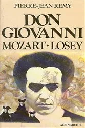 Book cover of Don Giovanni, Mozart, Losey by Pierre-Jean Remy