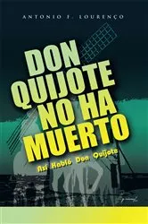 Book cover of Don Quijote No Ha Muerto by Antonio F. Lourenço