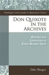 Book cover of Don Quixote in the Archives by Dale Shuger