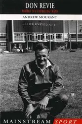 Book cover of Don Revie by Andrew Mourant